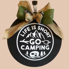 Go Camping Welcome SIgn