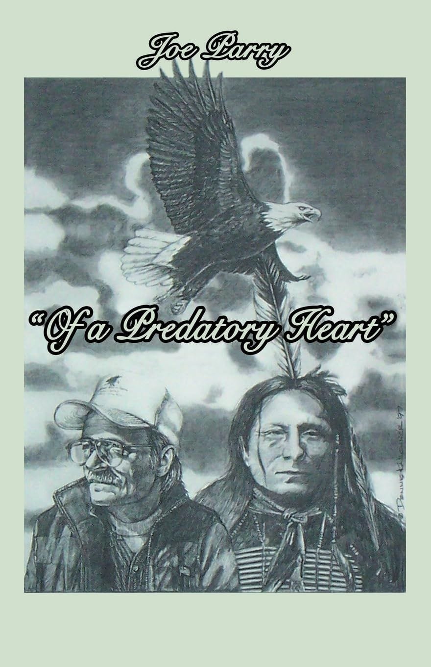 "Of a Predatory Heart" by Joe Parry